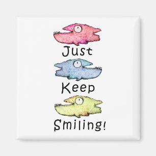 Imã Continue sorrindo! Peixes coloridos e dentuços