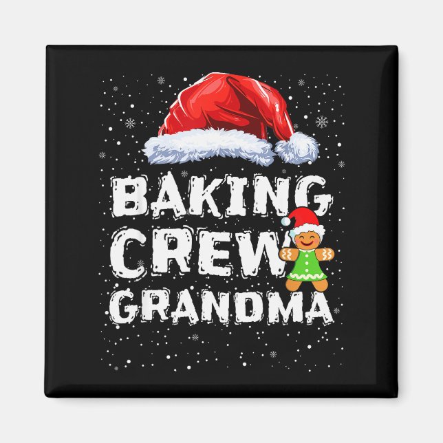 Imã Cookie Baking Crew Shirt Grandma Matching Christma (Frente)