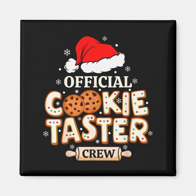 Imã Cookie Taster Crew, Funny Christmas Baking Team  (Frente)