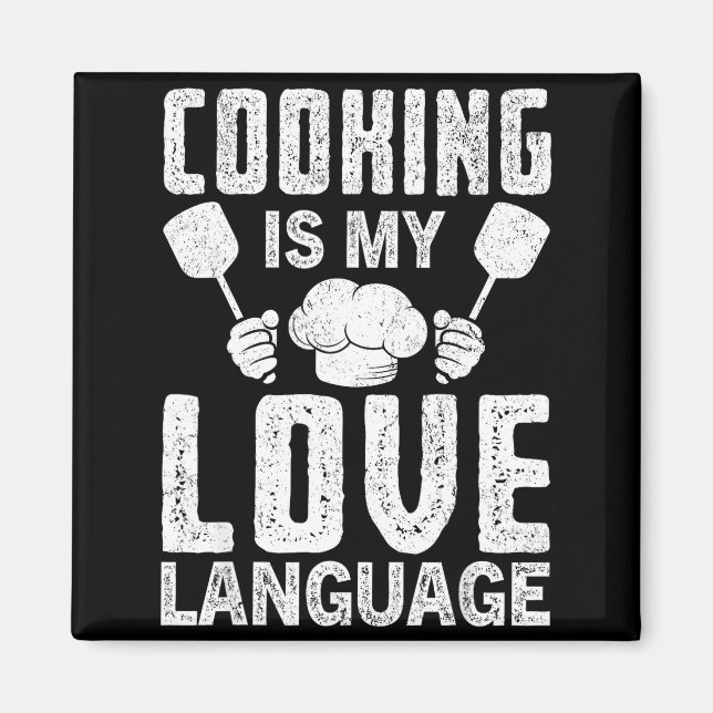 Imã Cooking Is My Love Language Funny Chef Quote  (Frente)