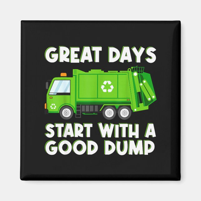 Imã Cool Garbage Truck Good Dump Truck Men Kids Boys T (Frente)