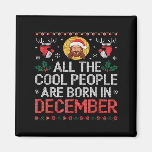 Imã Cool People Are Born In December Christian Christm (Frente)