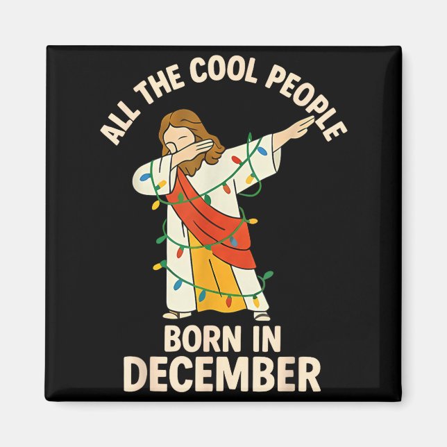 Imã Cool People Are Born In December Christian Christm (Frente)