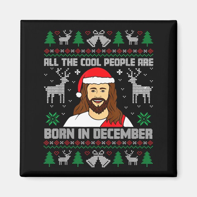 Imã Cool People Are Born In December Christian Christm (Frente)