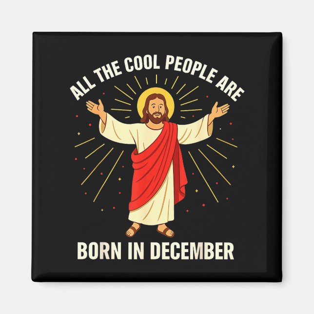Imã Cool People Are Born In December Christian Christm (Frente)