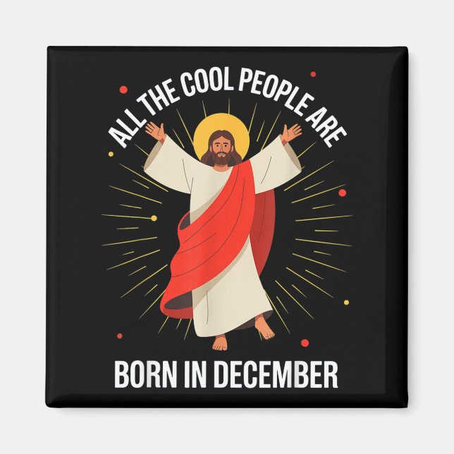 Imã Cool People Are Born In December Christian Christm (Frente)