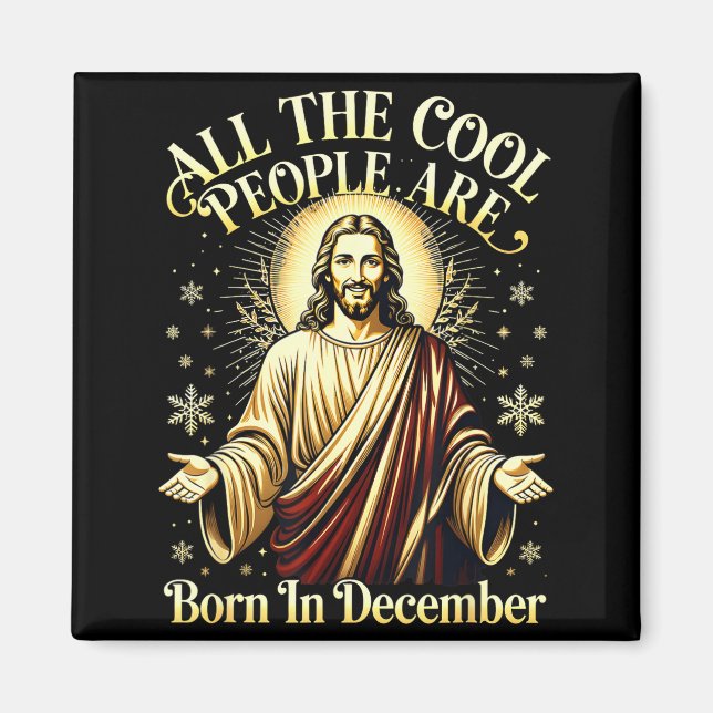 Imã Cool People Are Born In December Christian Christm (Frente)