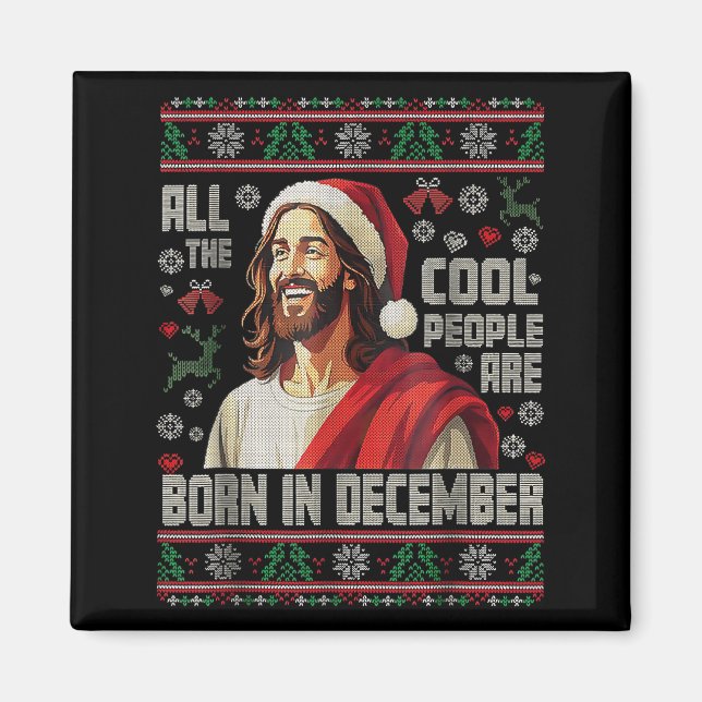 Imã Cool People Are Born In December Christian Christm (Frente)