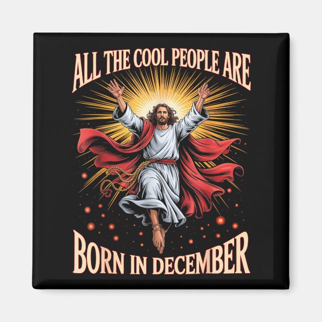 Imã Cool People Are Born In December Christian Xmas Bi (Frente)