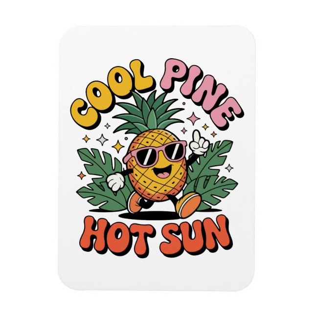 Ímã Cool Pine Hot Sun Retro Pineapple Summer Vibes (Vertical)
