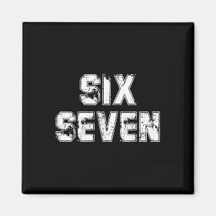 Imã Cool Six Seven Número Geração Alpha Gíria 6 7 Tend