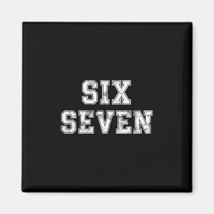 Imã Cool Six Seven Número Geração Alpha Gíria 6 7 Tend