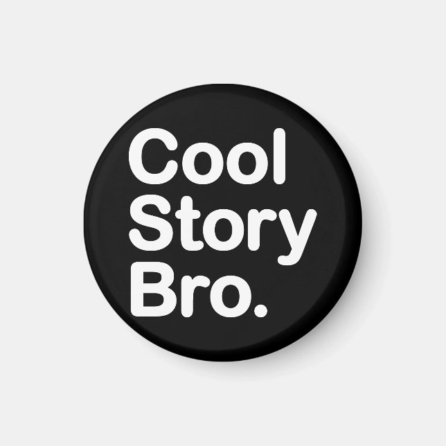 Imã Cool Story Bro (Frente)