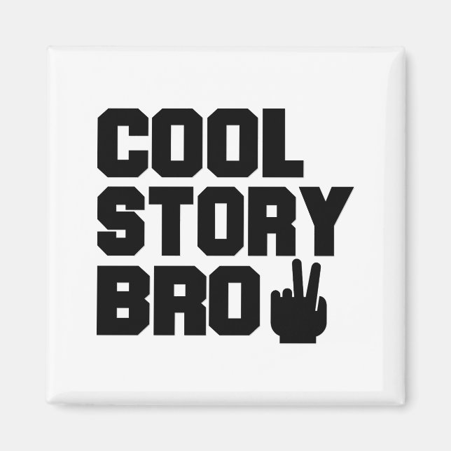 Imã Cool Story Bro (Frente)