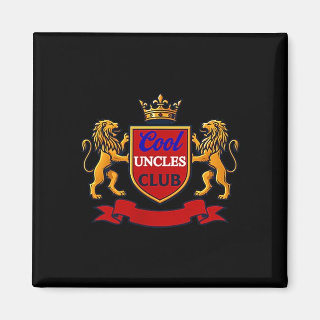 Imã Cool Uncles Club Uncle Ever Funny Cket Funny Uncle (Frente)