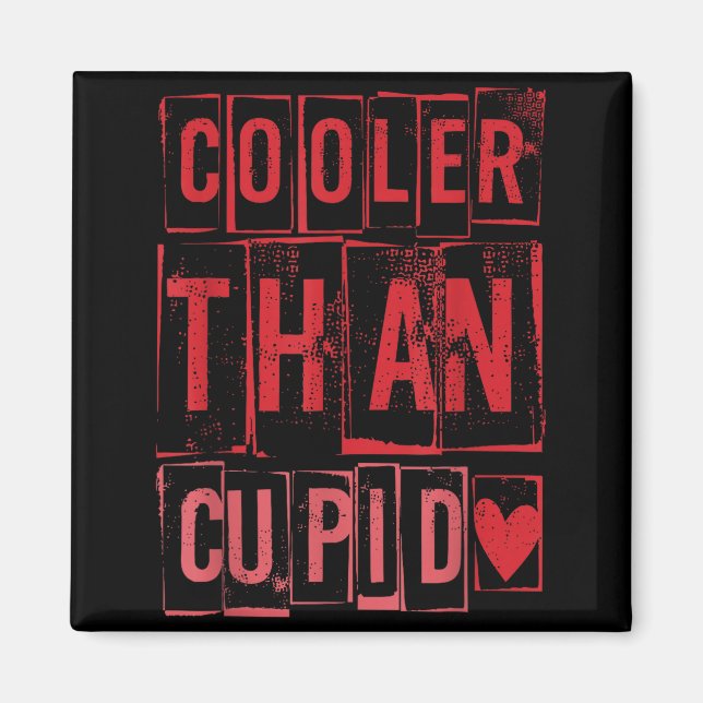 Imã Cooler Than Cud Cute Valentine's Day Kids Boys Gir (Frente)