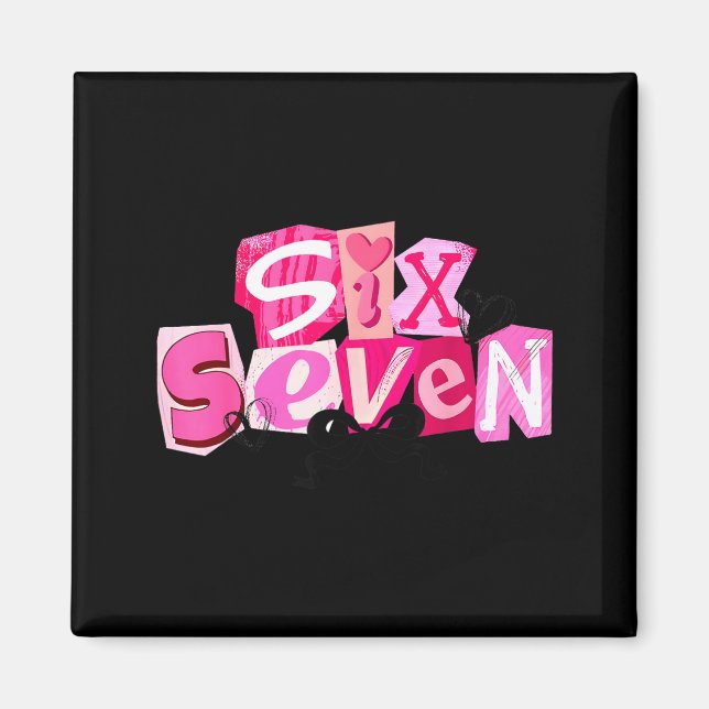 Imã Coquete Seis Sete Valentinha Dizer Divertido 67 Me (Frente)
