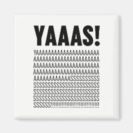 Imã Cor de Fundo Personalizada da Tipografia Preta Yaa