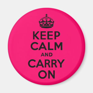 Imã Cor-de-rosa preta Fique calma e continue