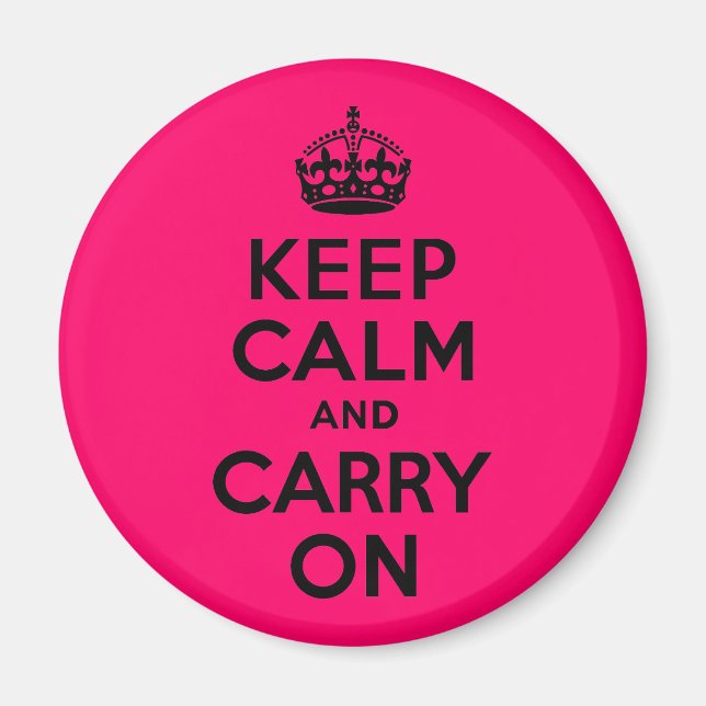 Imã Cor-de-rosa preta Fique calma e continue (Frente)