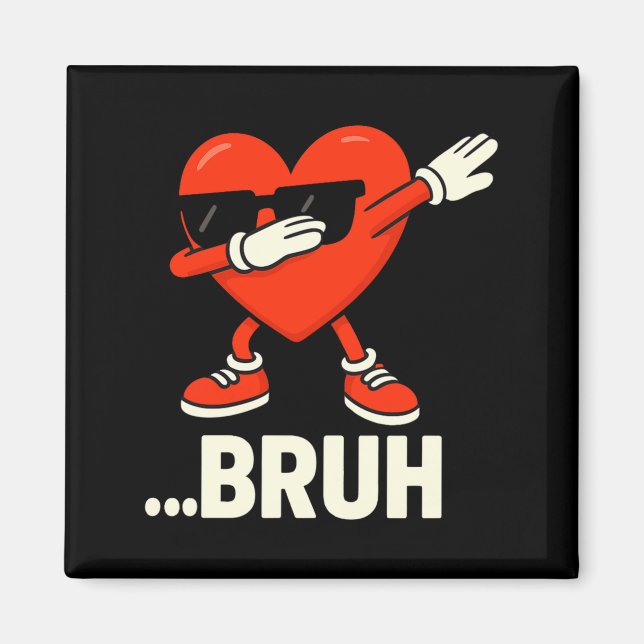 Imã Coração Dabbing Sungles ...bruh Meme Engraçado Dia (Frente)
