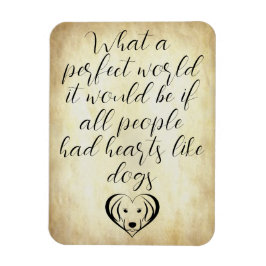 Ímã Corações Bonitos Como Cães Um Mundo Perfeito