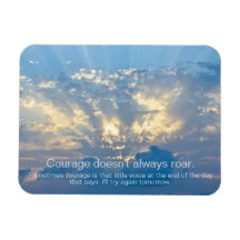 Coragem nem sempre ruge - citação inspiradora