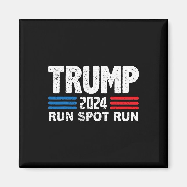 Imã Corra Spot Run Trump Debyte Citação Engraçado Polí (Frente)
