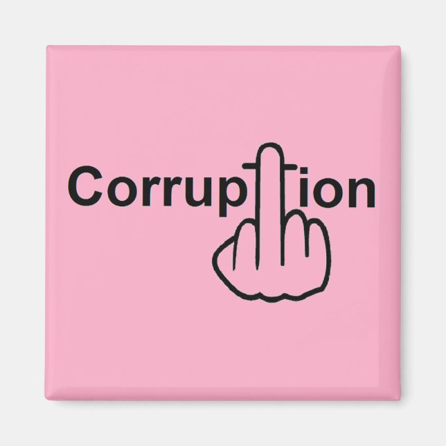 Imã Corrupção do Magnet é uma droga (Frente)