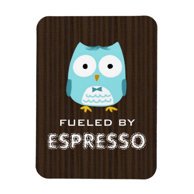 Ímã Coruja Azul Alimentada pela Espresso (Texto Person (Vertical)