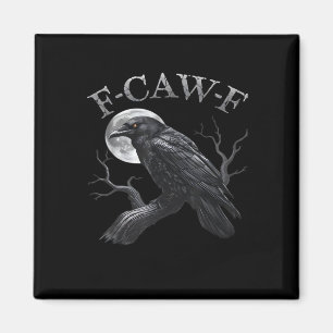 Imã Corvo F-Caw-F Pássaro Engraçado Lua Clássico Retrô