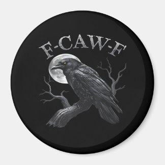 Imã Corvo F-Caw-F Pássaro Engraçado Lua Gótico Humor A