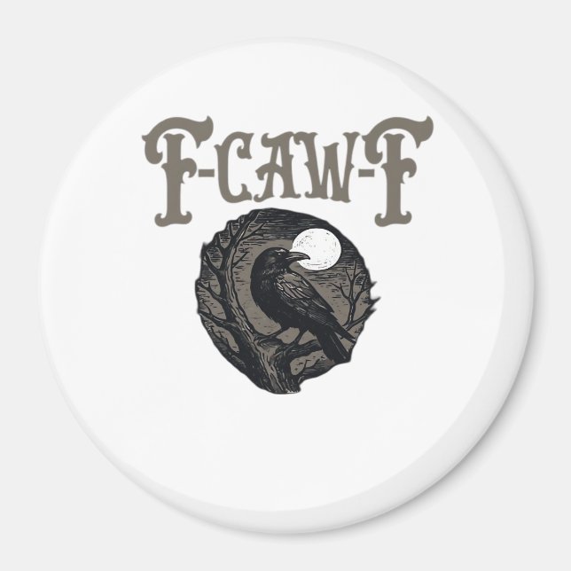 Imã Corvo, F-Caw-F Pássaro Engraçado Lua Gráfico Retro (Frente)