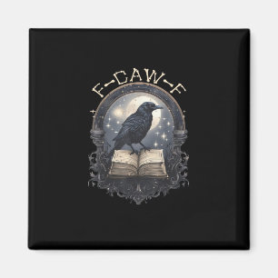 Imã Corvo Passaro F-Caw-F Engraçado Dizia Gráfico Clás
