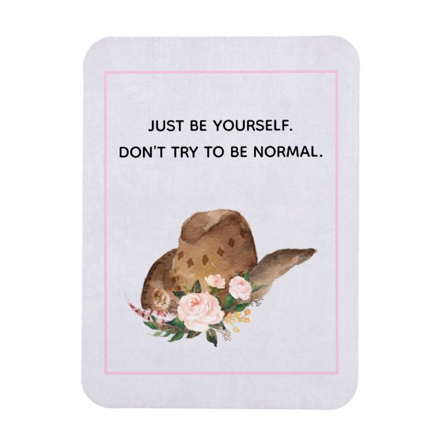 Ímã Cota de positividade Seja você mesmo com o chapéu  (Vertical)