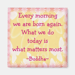 Imã Cotação de Motivação Buddha Morning