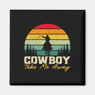 Imã Cowboy Me Leva Para Fora Do Rodeo Ocidental Horsec