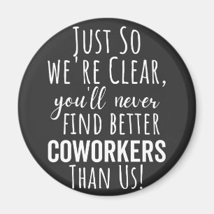 Imã Coworker Goodbye Deslocamento de Colaboradores