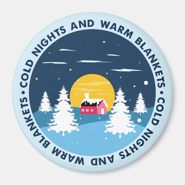 Imã Cozy Magnet para Noites Fria (Frente)