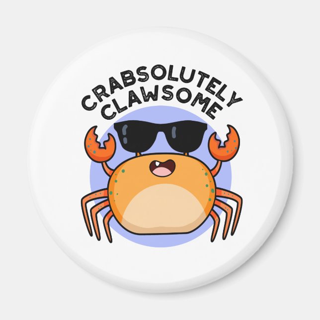 Imã Crabsolutamente Clawsome Funny Crab Pun (Frente)
