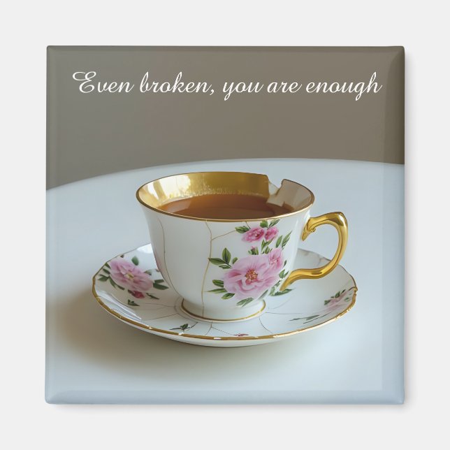 Imã cracked broken teacup inspirational  Magnet (Frente)