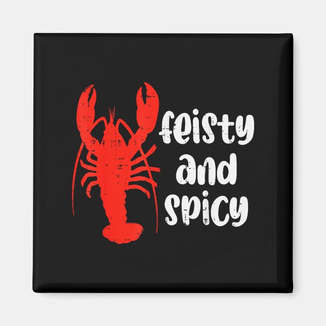 Imã Crawfish Lobster Feisty And Scy Crayfish Men Women (Frente)