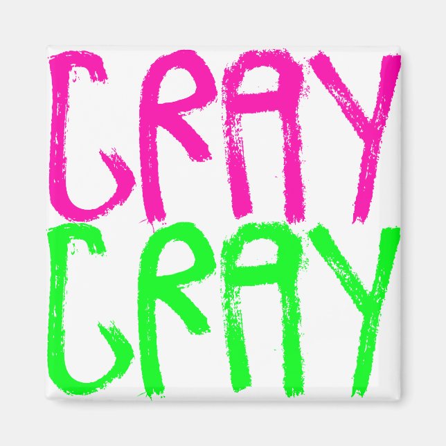 Imã Cray Cray (Frente)