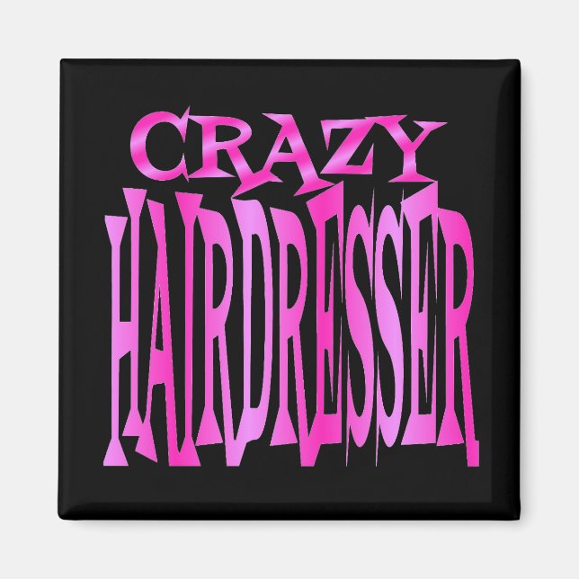 Imã Crazy Hairdresser (Frente)