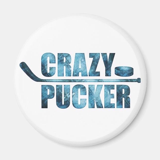 Imã Crazy Pucker (Hockey) (Frente)