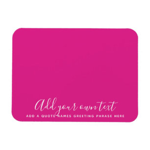 Ímã Create Own CERISE PINK Custom Text Personalized