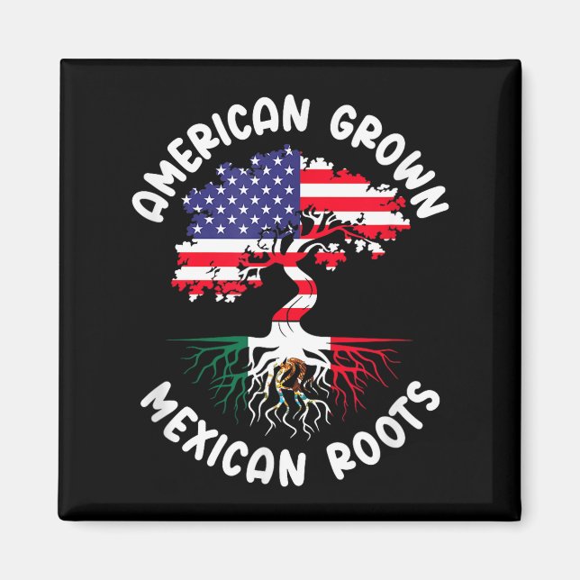 Imã Crescido Americano Raízes Mexicanas Raízes México  (Frente)