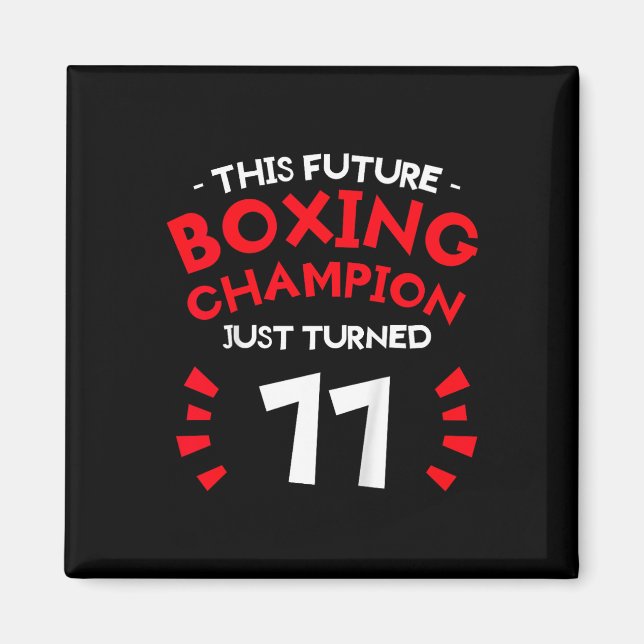 Imã Crianças Este Futuro campeão de boxe acabou de vir (Frente)