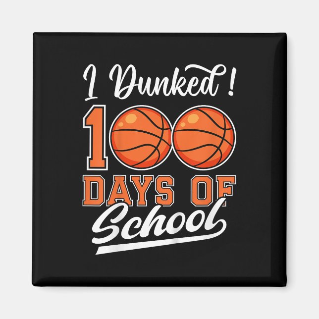 Imã Crianças Que Eu Dava 100 Dias De Basquete Escolar  (Frente)
