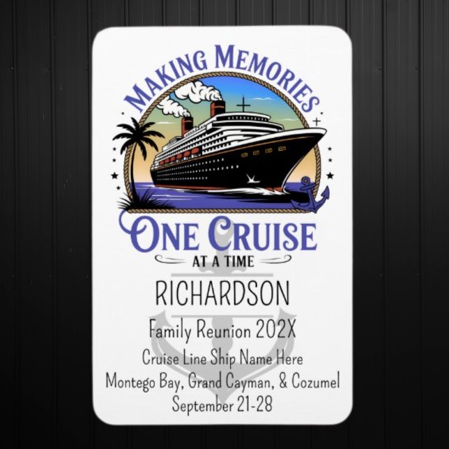 Ímã Criando Memórias, Uma Viagem de Cruzeiro de Cada V (Family Reunion Cruise Door Magnet)